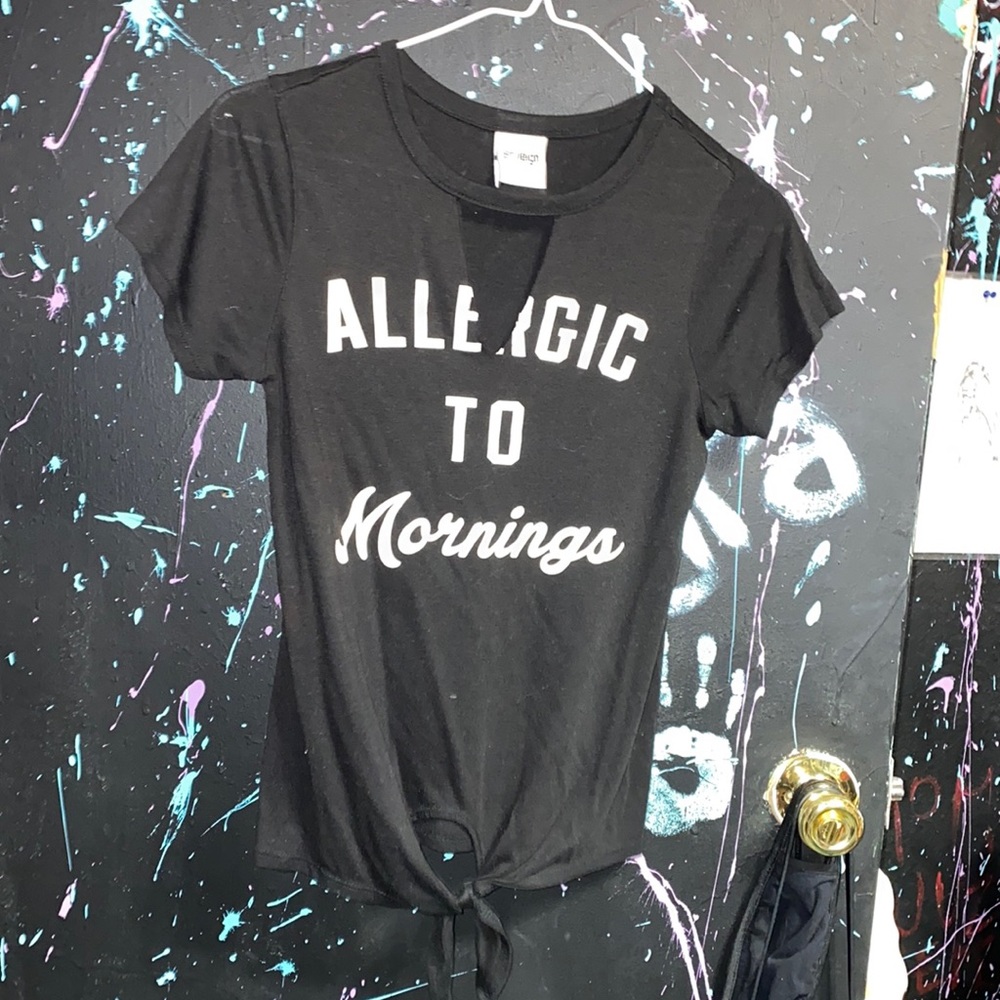Allergic to mornings shirt